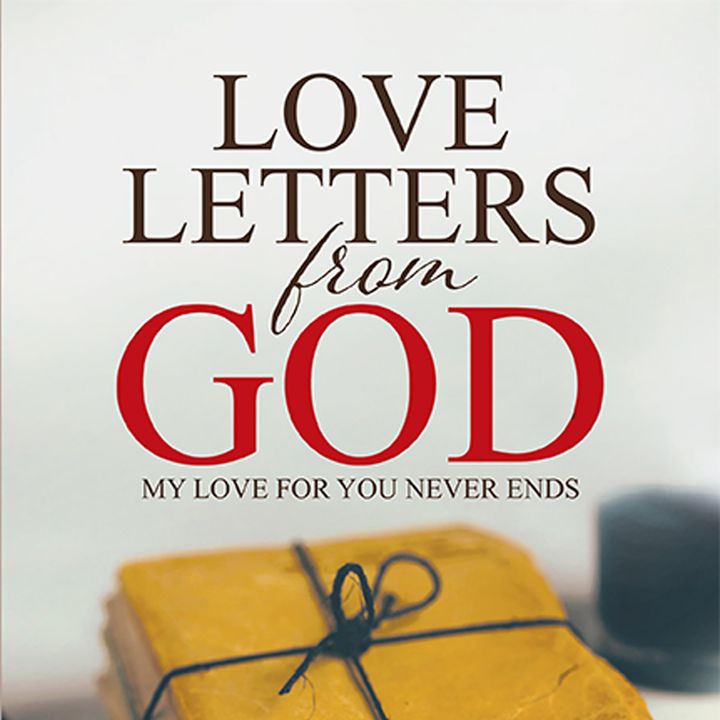 Picture of Logo for Love Letters from God Podcast. Click to listen to podcast.